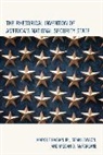 Marouf Hasian, Hasian Marouf, Sean Lawson, Lawson Sean, Megan D. McFarlane - Rhetorical Invention of America''s National Security State