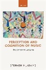 Stephen (Full Professor Mcadams, McAdams Stephen - Perception and Cognition of Music