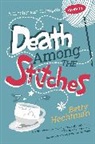 Betty Hechtman - Death Among the Stitches
