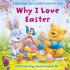 Daniel Howarth - Why I Love Easter