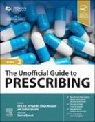 Ali B. A. K. Al-Hadithi, Ali B.A.K. Al-Hadithi, Ali B.A.K. Al-Hadithi, Simon R J Maxwell, Zeshan Qureshi, Simon R J Maxwell - The Unofficial Guide to Prescribing