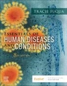 Tracie Fuqua, Tracie (Program Director Fuqua, Fuqua Tracie - Essentials of Human Diseases and Conditions