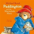 Michael Bond, R. W. Alley - Paddington and the Marmalade Maze