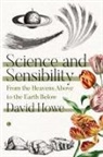 David Howe - Science and Sensibility
