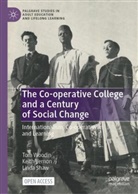 Linda Shaw, Keith Vernon, Tom Woodin - The Co-operative College and a Century of Social Change
