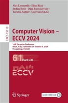 Ales Leonardis, Aleš Leonardis, Elisa Ricci, Stefan Roth, Stefan Roth et al, Olga Russakovsky... - Computer Vision - ECCV 2024