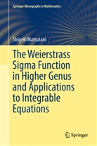 Shigeki Matsutani - The Weierstrass Sigma Function in Higher Genus and Applications to Integrable Equations