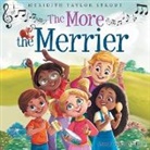 Meridith Taylor Strout - The More the Merrier