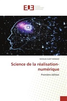 Nicolas Eliot Mondjo - Science de la réalisation-numérique