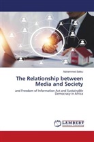 Muhammed Salisu - The Relationship between Media and Society