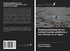 Maurice Adeghe, Ernest Atuanya - Biodisponibilidad de los contaminantes plásticos y sus efectos en el agua