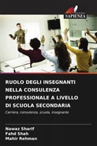 Mahir Rehman, Fahd Shah, Nawaz Sharif - RUOLO DEGLI INSEGNANTI NELLA CONSULENZA PROFESSIONALE A LIVELLO DI SCUOLA SECONDARIA