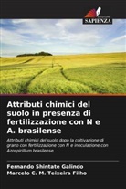 Fernando Shintate Galindo, Marcelo C. M. Teixeira Filho - Attributi chimici del suolo in presenza di fertilizzazione con N e A. brasilense
