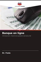 Fozia, Dr. Fozia - Banque en ligne