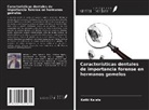 Ketki Kalele - Características dentales de importancia forense en hermanos gemelos