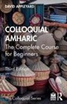 David Appleyard - Colloquial Amharic