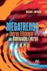 Michael Frank Hordeski - Megatrends for Energy Efficiency and Renewable Energy