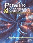 Anthony J. Pansini - Power Transmission & Distribution, Second Edition