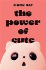 Simon May, May Simon - Power of Cute