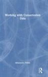 Athanasios Velios - Working With Conservation Data