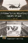 Ofer Israeli - International Relations Theory of War