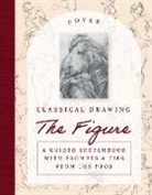 George/ Speed Bridgman, Harold Speed - Classical Drawing: The Figure