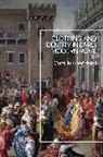 Camilla Annerfeldt - Clothing and Identity in Early Modern Rome