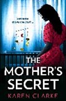 Karen Clarke - The Mother's Secret