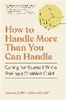 Amanda Griffith-Atkins, Amanda Griffith-atkins - How to Handle More Than You Can Handle