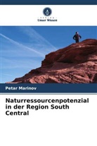 Petar Marinov - Naturressourcenpotenzial in der Region South Central