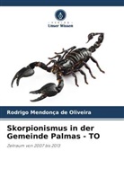 Rodrigo Mendonça de Oliveira - Skorpionismus in der Gemeinde Palmas - TO