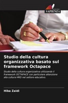 Hiba Zaidi - Studio della cultura organizzativa basato sul framework Octapace