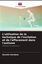 Daniele Giordano - L'utilisation de la technique de l'incitation et de l'effacement dans l'autisme