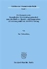 Paul Weissenberg - Die Kompetenz der Europäischen Wirtschaftsgemeinschaft zum Abschluß von Handels- und Kooperationsabkommen gemäß Art. 113 EWG-Vertrag.