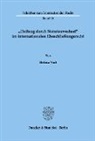 Betina Voit - »Heilung durch Statutenwechsel« im internationalen Eheschließungsrecht.