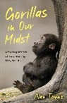 Alan Toyne - Gorillas in Our Midst