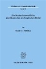 Ulrich von Schönfeld - Die Staatenimmunität im amerikanischen und englischen Recht.