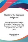 Edmund Gardiner Fishbourne - Stability, The Seaman's Safeguard