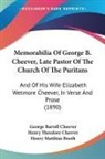Henry Matthias Booth, George Barrell Cheever, Henry Theodore Cheever - Memorabilia Of George B. Cheever, Late Pastor Of The Church Of The Puritans