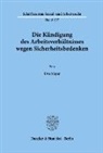 Uwe Meyer - Die Kündigung des Arbeitsverhältnisses wegen Sicherheitsbedenken.