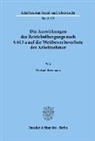 Michael Bossmann - Die Auswirkungen des Betriebsübergangs nach § 613 a auf die Wettbewerbsverbote der Arbeitnehmer.
