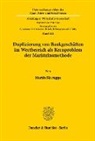 Martin Skaruppe - Duplizierung von Bankgeschäften im Wertbereich als Kernproblem der Marktzinsmethode.