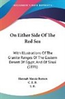 Hannah Maude Buxton, C. E. B., T. B. - On Either Side Of The Red Sea