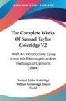 Samuel Taylor Coleridge, William Greenough Thayer Shedd - The Complete Works Of Samuel Taylor Coleridge V2