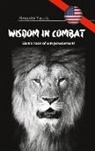Alexander Yuan Li - Wisdom in Combat