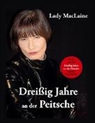 Lady MacLaine - Dreißig Jahre an der Peitsche