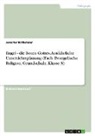 Jennifer Rothmann - Engel - die Boten Gottes. Ausführliche Unterrichtsplanung (Fach: Evangelische Religion, Grundschule, Klasse 3)