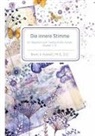 Brent A Haskell, Brent A. Haskell - Die innere Stimme