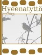 Tuomas Väätäinen - Hyeenatyttö