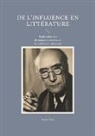 André Gide - De l'influence en littérature
